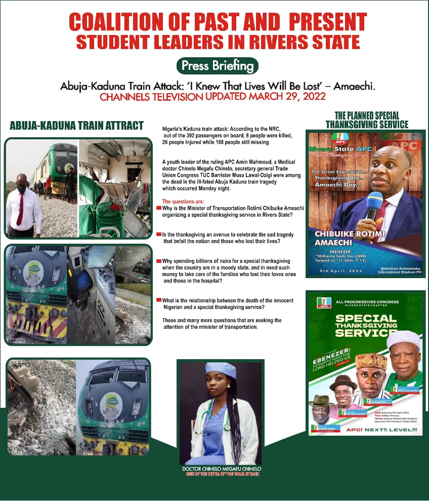 PRESS RELEASE BY A COALITION OF PAST AND PRESENT STUDENTS' UNION LEADERS (NANS, NURSS & SUGs) ETC, IN RIVERS STATE, ON THE ABUJA -KADUNA TRAIN ATTACK